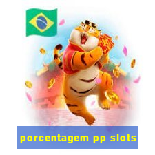 porcentagem pp slots